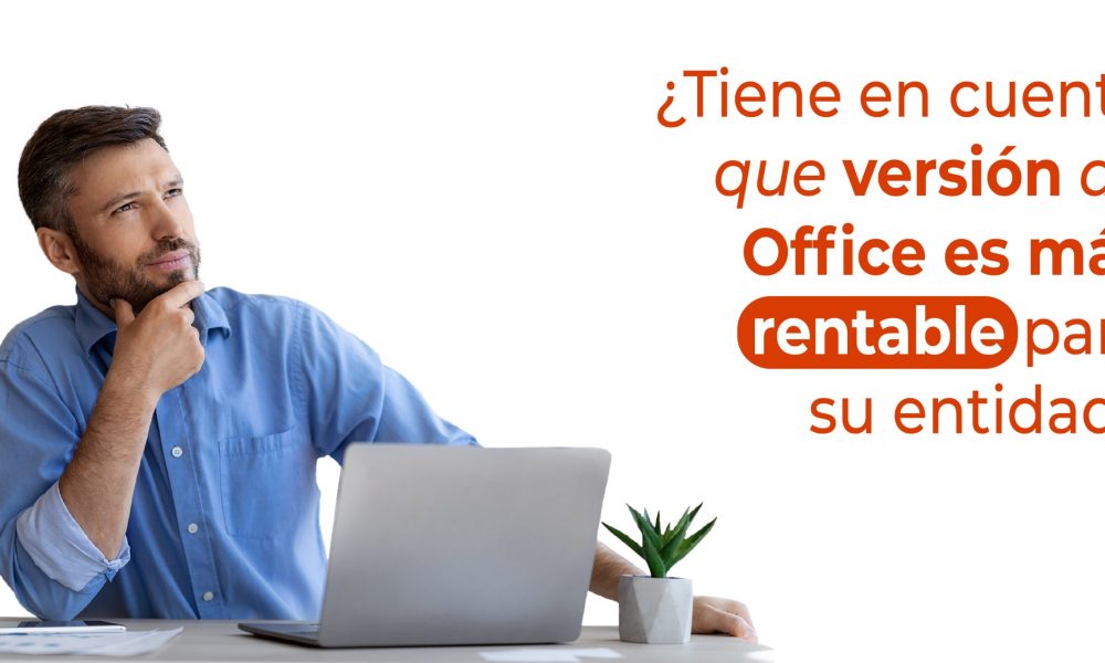 Microsoft Office: Como elegir entre sus versiones en 2021