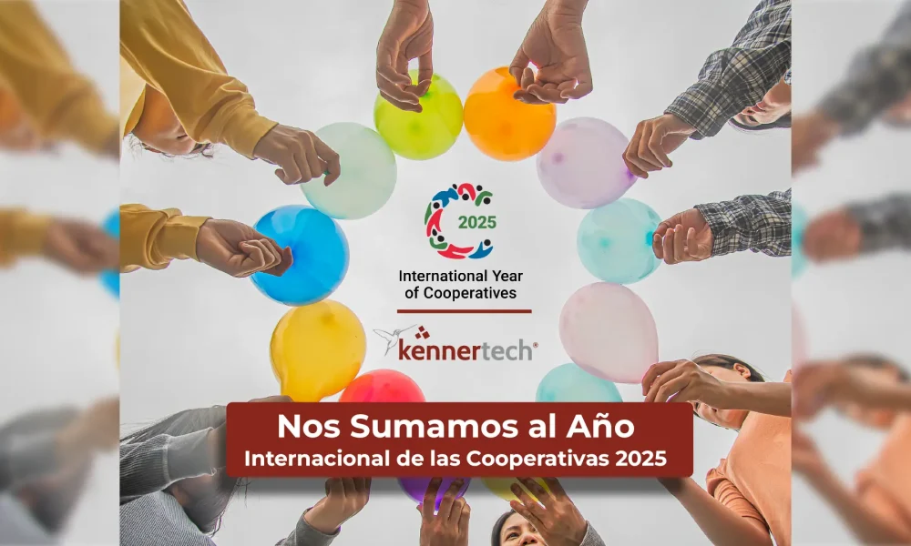 Kennertech se Une al Año Internacional de las Cooperativas 2025